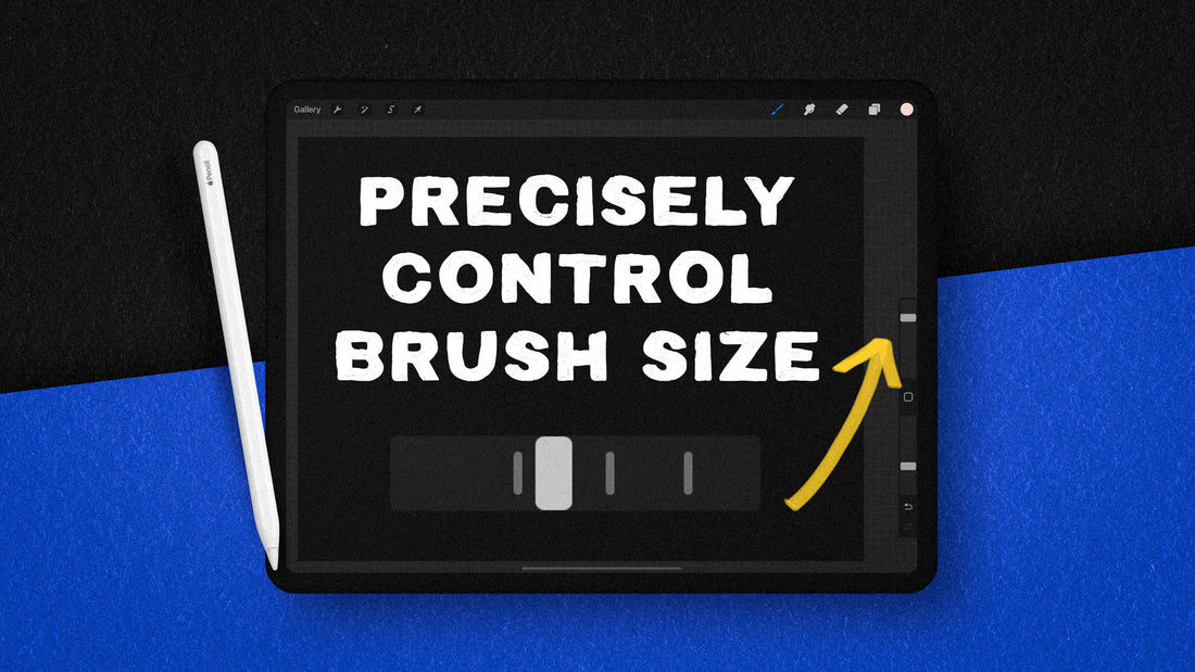 precisely control brush size in procreate